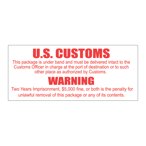 SCL 244 3.5 x 1.5 U.S. CUSTOMS WARNING