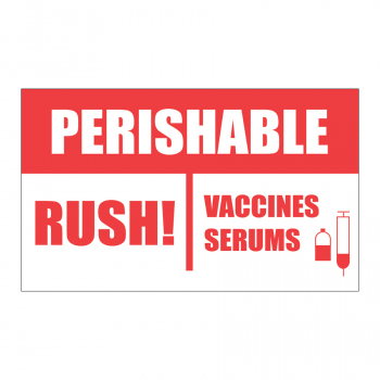 TAL 507 5 x 3 PERISHABLE RUSH! VACCINES SERUMS
