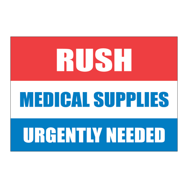 SCL 548 4 x 2.75 RUSH MEDICAL SUPPLIES URGENTLY NEEDED